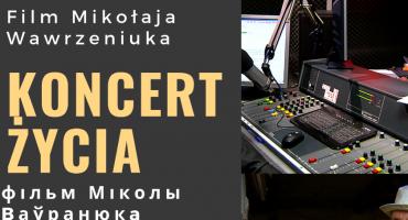 „Koncert życia” Mikołaja Wawrzeniuka.